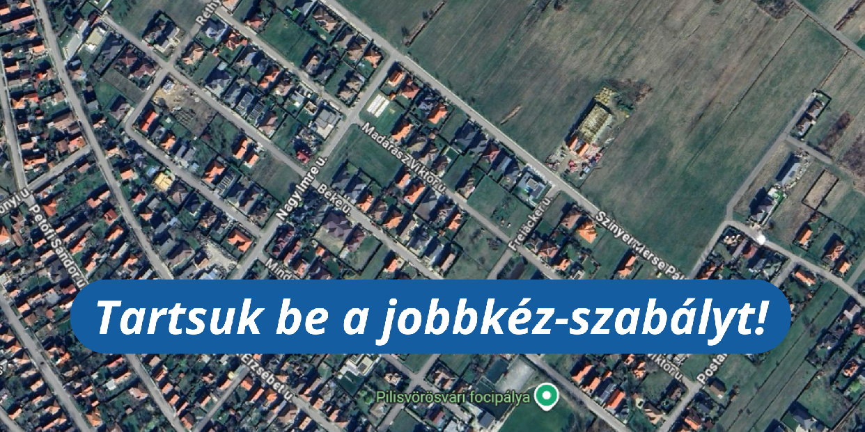 Jobbkéz nem csak szabály – biztonság
