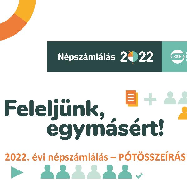 2022. évi népszámlálás - PÓTÖSSZEÍRÁS