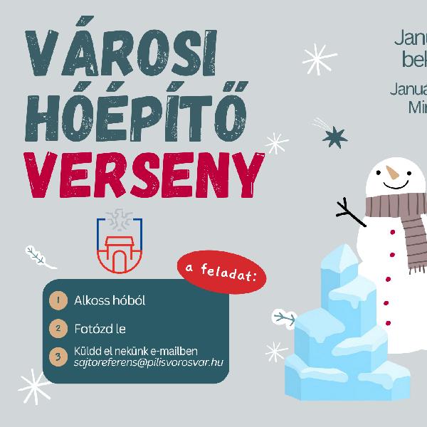 VÁROSI HÓÉPÍTŐ VERSENY – ALKOSSUNK EGYÜTT