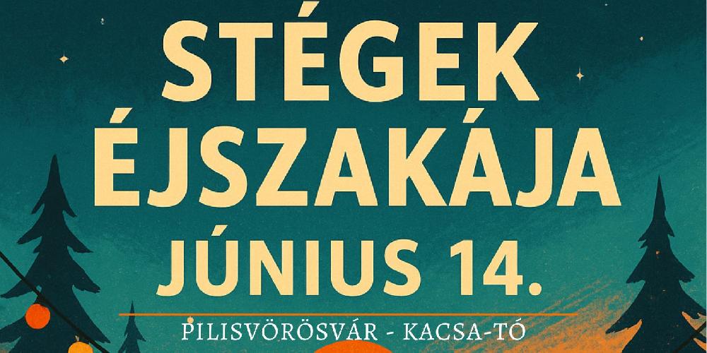 Stégek éjszakája