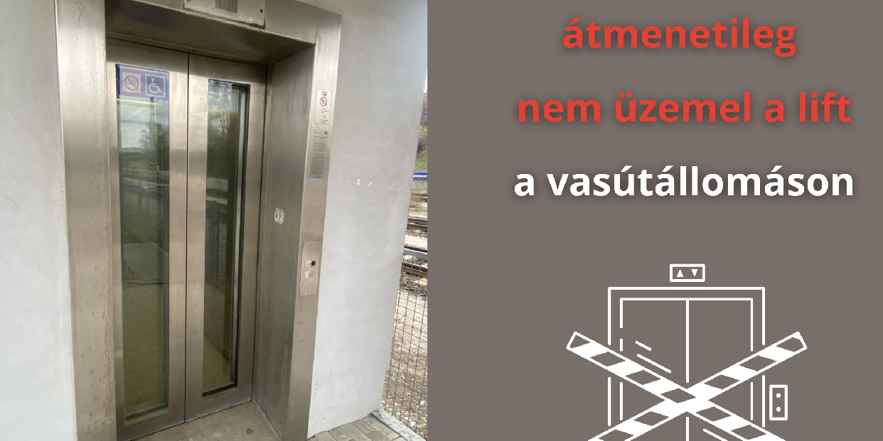 Átmenetileg nem működik a felüljáróra közlekedő lift a vasútállomáson