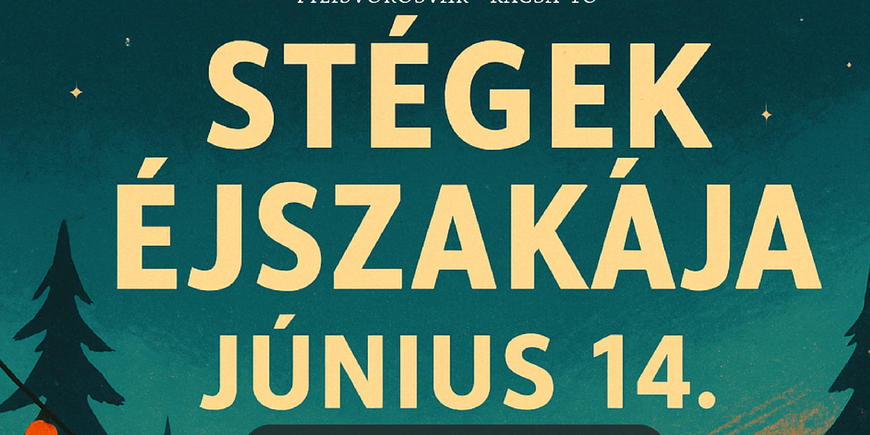 Stégek Éjszakája – Nyári varázslat a Kacsa-tó partján