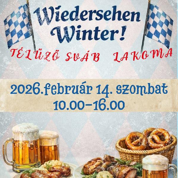 Wiedersehen Winter – télűző sváb lakoma Vörösváron