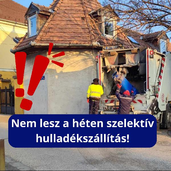 Emlékeztető: ezen a héten nincs szelektív hulladékszállítás