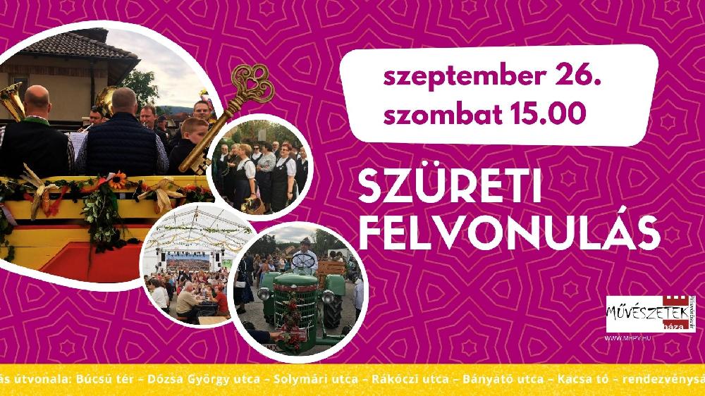 Szüreti felvonulás és programok