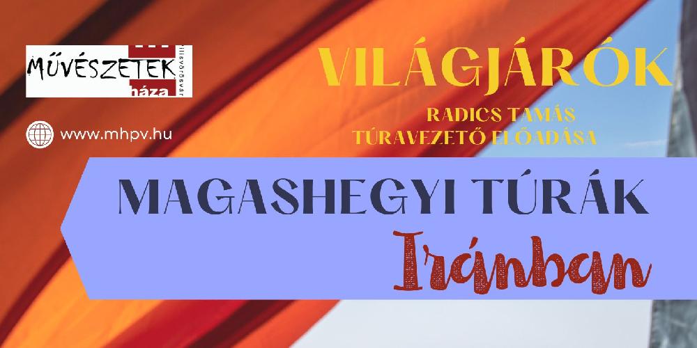 Világjárók: Magashegyi túrák Iránban